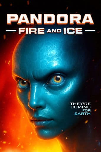 Affiche de film — Pandora: Fire and Ice