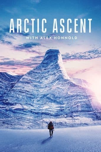 Affiche de série — Arctic Ascent with Alex Honnold