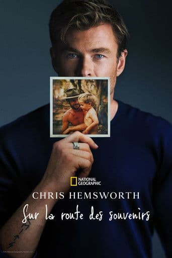 Affiche de film — Chris Hemsworth : Sur la route des souvenirs
