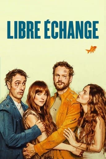 Affiche de film — Libre échange