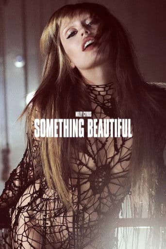 Affiche de film — Miley Cyrus: Something Beautiful