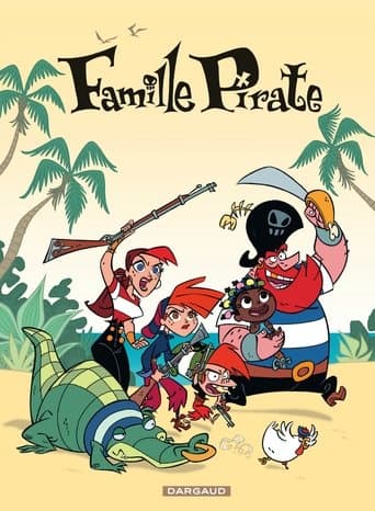 Affiche de série — Famille Pirate