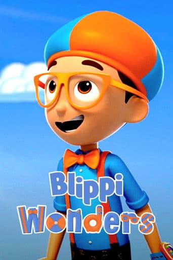 Affiche de série — Blippi Wonders