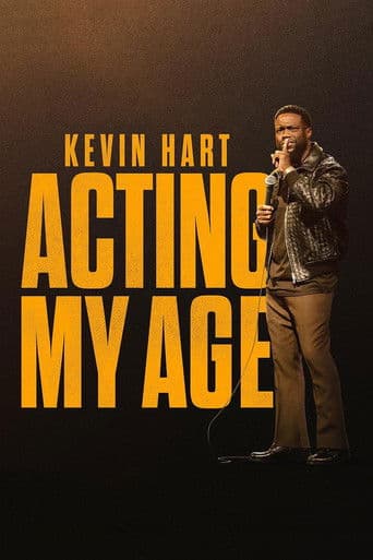 Affiche de film — Kevin Hart: Acting My Age
