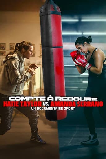 Affiche de film — Compte à rebours : Katie Taylor vs. Amanda Serrano