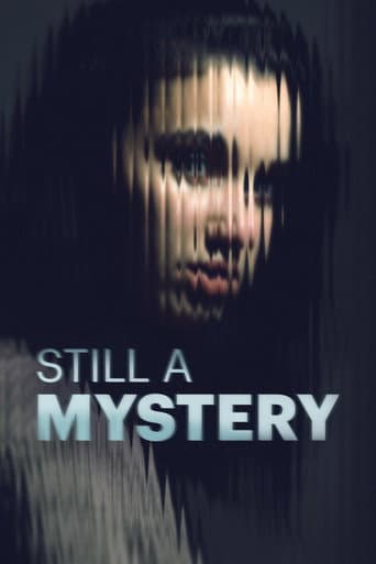 Affiche de série — Still a Mystery