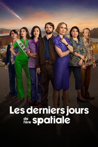 Affiche de série — Les Derniers Jours de l'ère spatiale