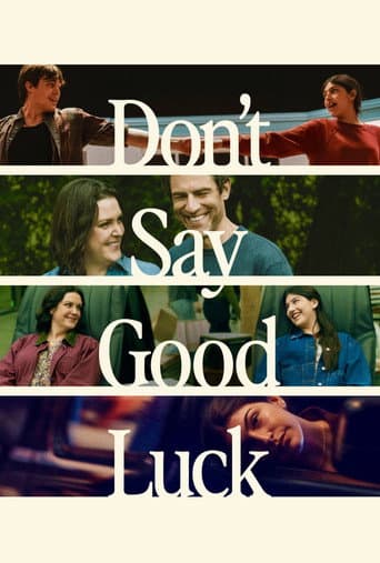 Affiche de film — Don't Say Good Luck