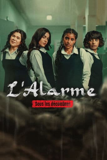 Affiche de film — L'Alarme : Sous les décombres