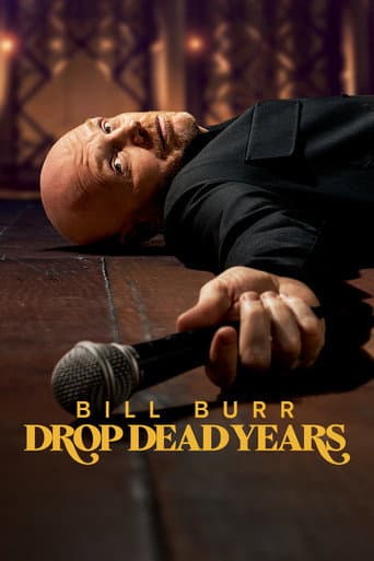 Affiche de film — Bill Burr: Drop Dead Years