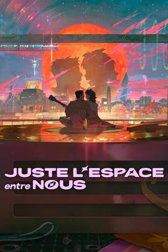 Affiche de film — Juste l'espace entre nous