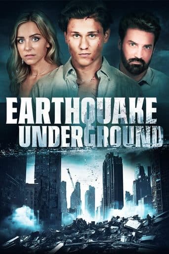 Affiche de film — Earthquake Underground