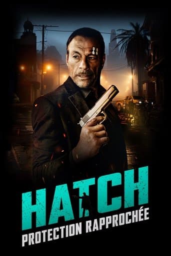 Affiche de film — Hatch : Protection rapprochée