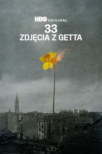 Affiche de film — 33 photos dans le ghetto