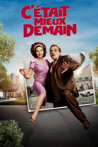 Affiche de film — C'était mieux demain