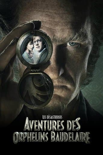 Affiche de série — Les Désastreuses Aventures des orphelins Baudelaire