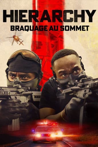 Affiche de film — Hierarchy : Braquage au sommet