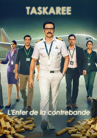 Affiche de série — Taskaree : L'Enfer de la contrebande