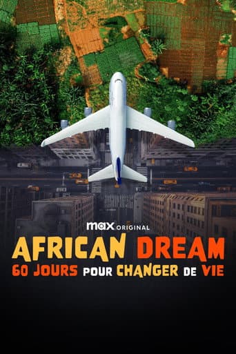 Affiche de série — African Dream : 60 jours pour changer de vie