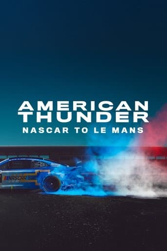 Affiche de film — American Thunder: NASCAR to Le Mans