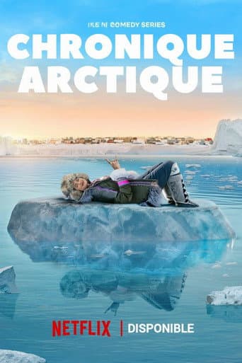 Affiche de série — Chronique Arctique