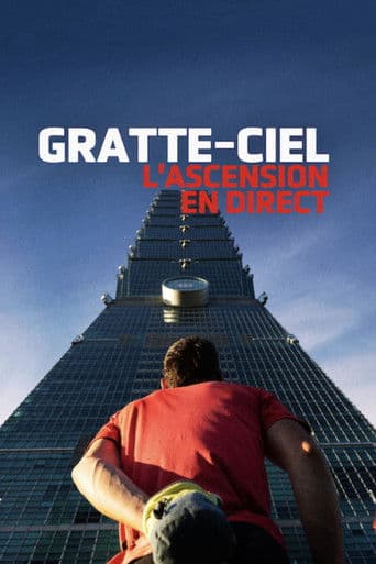 Affiche de film — Gratte-ciel : L'ascension en direct