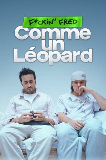 Affiche de film — F*ckin' Fred : Comme un Léopard