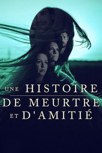 Affiche de série — Une histoire de meurtre et d'amitié