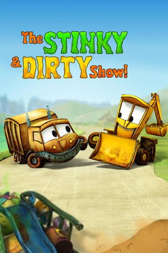Affiche de série — The Stinky & Dirty Show