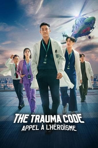 Affiche de série — The Trauma Code : Appel à l'héroïsme