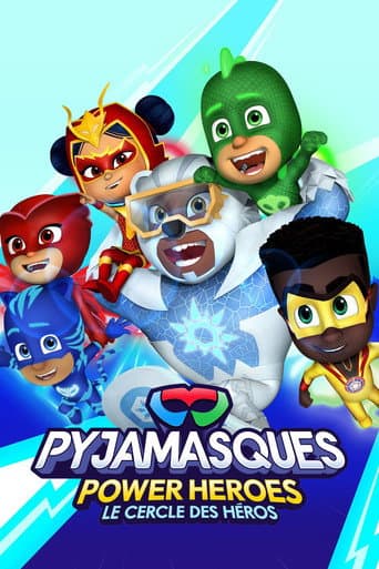 Affiche de série — Pyjamasques : Power Heroes, le cercle des héros