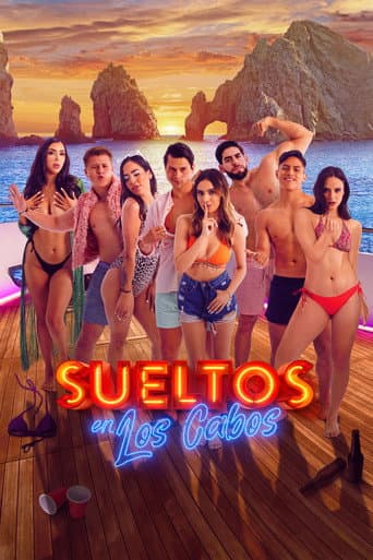 Affiche de série — Sueltos en Los Cabos