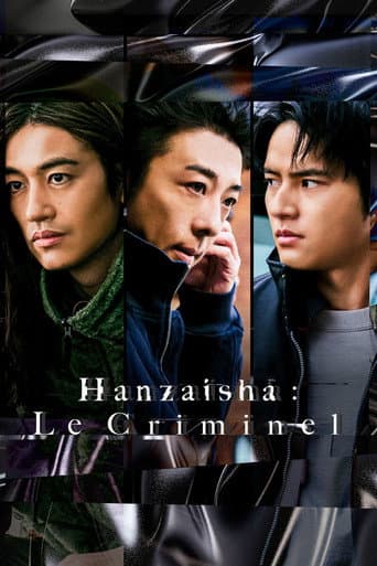 Affiche de série — Hanzaisha : Le Criminel