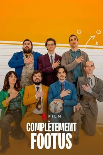 Affiche de film — Complètement footus