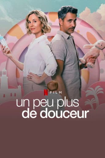 Affiche de film — Un peu plus de douceur