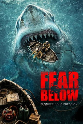 Affiche de film — Fear Below : Plongée sous pression