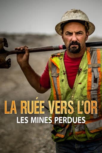 Affiche de série — La ruée vers l'or : Les mines perdues