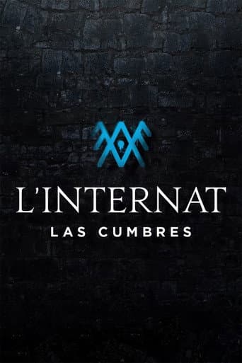 Affiche de série — L'Internat : Las Cumbres
