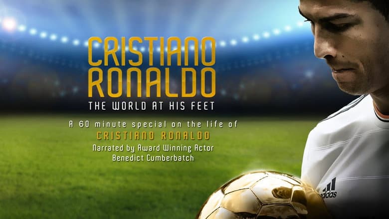 Image de Cristiano Ronaldo : Le monde à ses pieds