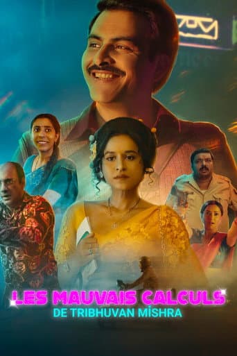 Affiche de la série Les Mauvais Calculs de Tribhuvan Mishra