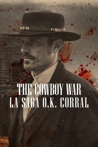 Affiche de la série The Cowboy War : La saga O.K. Corral